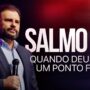 Salmo 66 - Quando Deus põe um ponto final | JB Carvalho — thumbnail do vídeo